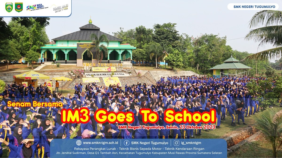 Senam Bersama IM3 (Indosat Ooredoo) dalam rangka IM3 Goes To School di SMK Negeri Tugumulyo 